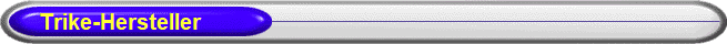      Trike-Hersteller